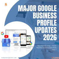 How Will Google Business Profile Updates in 2026 Impact Your...