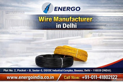 Energo - Trusted Wire Manufacturer in Delhi for Premium Qual...