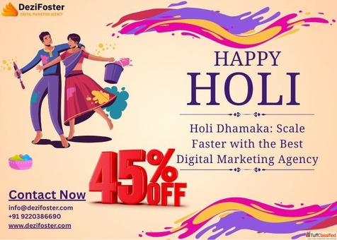 Best Digital Marketing Agency - Special Holi Discount 45 Off Limited Time