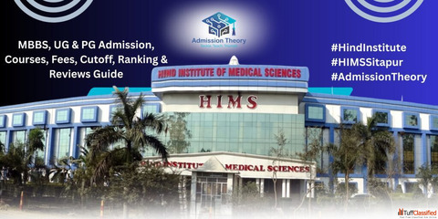 Hind Institute of Medical Sciences Sitapur Uttar Pradesh 2025-26 MBBS UG PG Admission