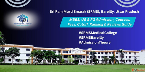 Sri Ram Murti Smarak SRMS Bareilly Uttar Pradesh 2025-26 MBBS UG PG Admission