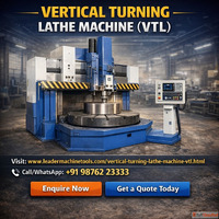 Vertical Turning Lathe Machine VTL Manufacturers in India