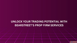 Unlock Your Trading Potential with BearStreet's Prop Fi...