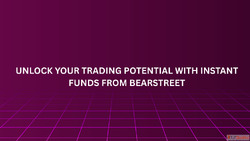Unlock Your Trading Potential with Instant Funds from BearSt...