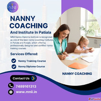 Best Nanny Training Course in Patiala MNII Nanny Diploma Ins...