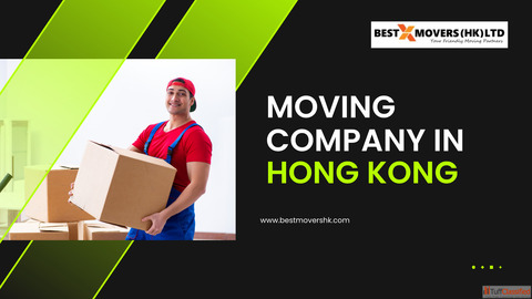 Reliable Moving Company Hong Kong for Safe Relocation
