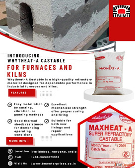 Introducing Whytheat-A Castable for Furnaces and Kilns