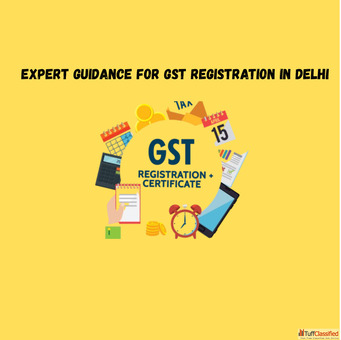 Expert Guidance for GST Registration in Delhi