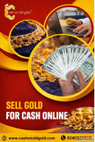Sell Your Gold Online for Cash - Secure Highest Rates Today