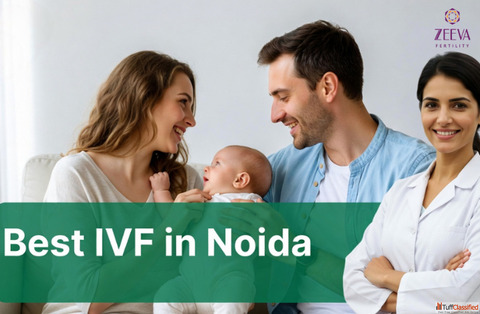 Best IVF in Noida - Personalized Fertility Solutions at Zeeva Fertility