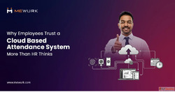 Why Employees Trust a Cloud Based Attendance System More Tha...