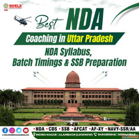 Best NDA Coaching in Uttar Pradesh NDA Syllabus Batch Timing...