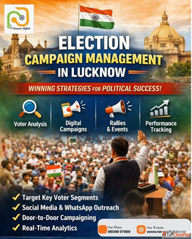 Election Campaign Management in Lucknow - UP