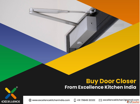 Buy Door Closer From Excellence Kitchen India