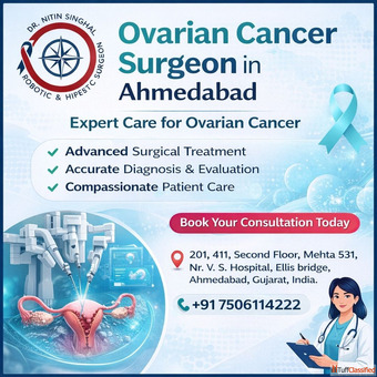 Ovarian Cancer Surgeon in Ahmedabad for Advanced Surgical Care