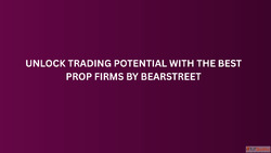 Unlock Trading Potential with the Best Prop Firms by BearStr...