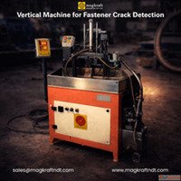 Vertical Machine for Fastener Crack Detection - Magkraftndt
