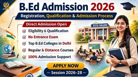 B.Ed Admission 2026 Registration