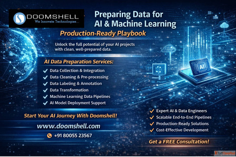 Preparing Data for AI and Machine Learning - Production Ready Solutions by Doomshell Software