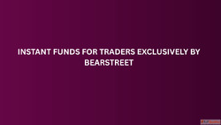 Instant Funds for Traders Exclusively by BearStreet