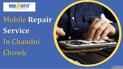 Mobile Service In Chandni Chowk