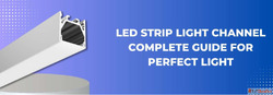 LED Strip Light Channel