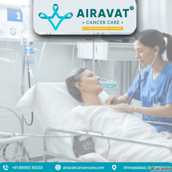 Airavat Cancer Care Best Cancer Hospital in Ahmedabad for Expert Treatment