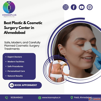 Cosmetic Plastic Surgery Solutions in Ahmedabad Kosmo Plus Hospital