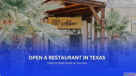 What are the first steps to opening a restaurant in Texas