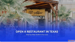 What are the first steps to opening a restaurant in Texas