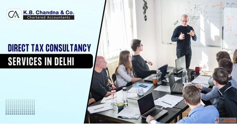 Expert Direct Tax Consultancy in Delhi