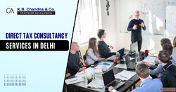 Expert Direct Tax Consultancy in Delhi