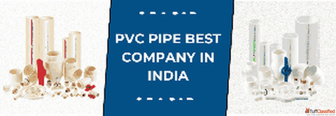 Best PVC Pipe Company in India