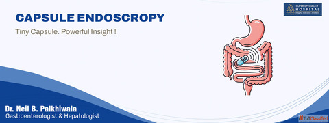 Capsule Endoscopy in Ahmedabad - Advanced Painless GI Diagnosis by Experts