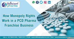 How Monopoly Rights Work in a PCD Pharma Franchise Business