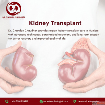 Trusted Kidney Transplant in Mumbai Expert Care by Dr. Chandan Chaudhari