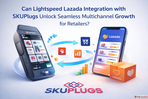 Can Lightspeed Lazada Integration with SKUPlugs Unlock Seamless Multichannel Growth for Retailers