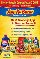 Best Grocery App Dwarka Sector 2 - Aap Ka Bazar