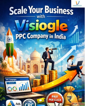 Scale Your Business with Visiogle PPC Company in India