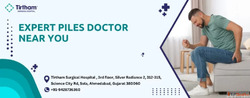 Top Piles Specialist Doctor in Ahmedabad for Treatment