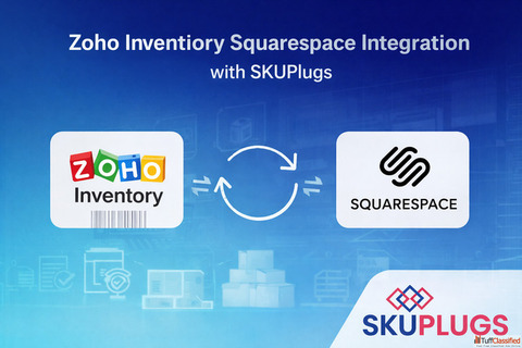 Can Zoho Inventory and Squarespace Work Seamlessly Together with SKUPlugs for Smarter Retail Managem