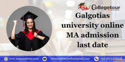 Galgotias university online MA admission last date