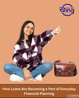 How Loans Are Becoming a Part of Everyday Financial Planning