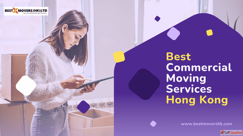 Best Commercial Moving Services Hong Kong Experts
