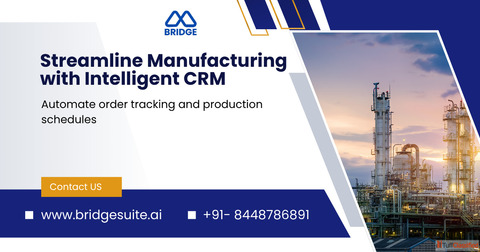 Bridge CRM - Transform Manufacturing with AI-Driven CRM