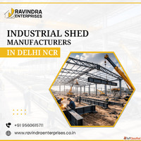 Industrial Shed Manufacturers Delhi NCR for Strong Buildings