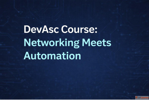 DevAsc Course Networking Meets Automation