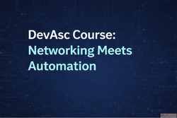 DevAsc Course Networking Meets Automation