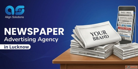 Newspaper Advertising Agency in Lucknow