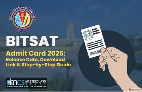 BITSAT Admit Card 2026 Release Date